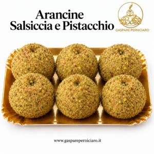 arancine salsiccia e pistacchio artigianali siciliane ,salati d'autore, top di gamma